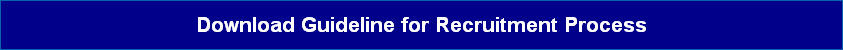 Download Guideline for Recruitment Process